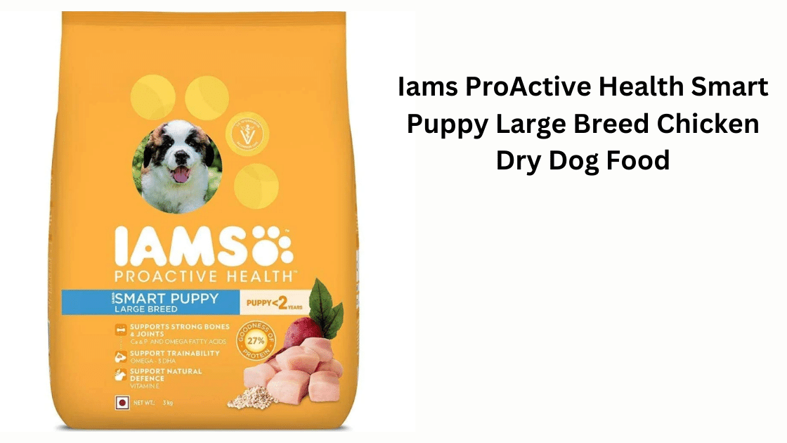 Iams ProActive Health Smart Puppy Large Breed Chicken Dry Dog Food