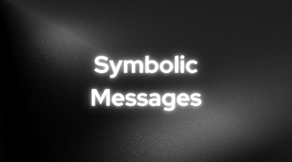 Symbolic Messages