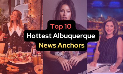 Hottest Albuquerque News Anchors